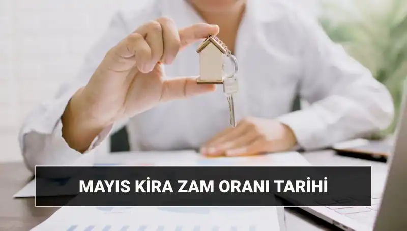 Mayıs 2025 Kira Zam Oranı Açıklanıyor! TÜİK Duyurdu