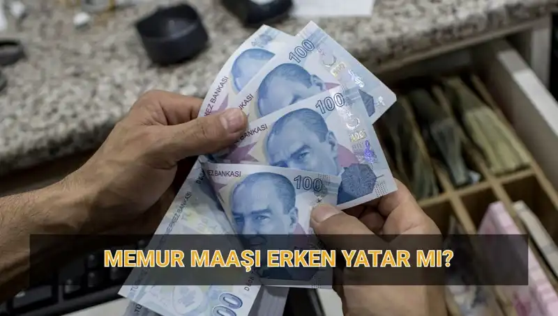 Nisan 2023 Memur Maaşları Bayram Öncesi Yatar Mı? İşte Tarih Bilgileri!